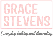 Grace Stevens: Everyday baking and decorating